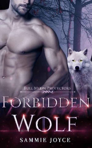 [Full Moon Protectors 03] • Forbidden Wolf